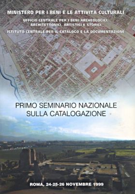 2000 La valenza strategica della schedatura dei beni urbanistico-territoriali